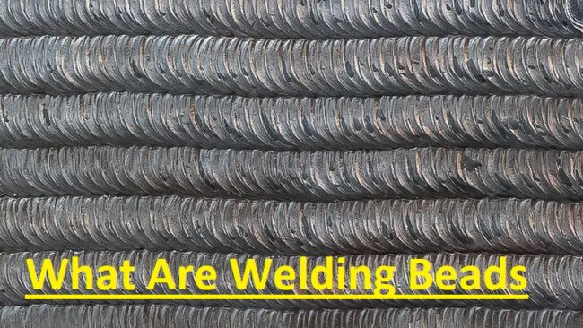 What Are Welding Beads What Are Welding Beads