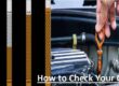 How to Check Car's Oil