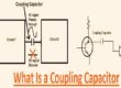 What Is a Coupling Capacitor