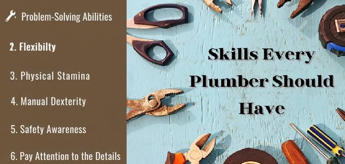 What Skills a Plumber Must Have