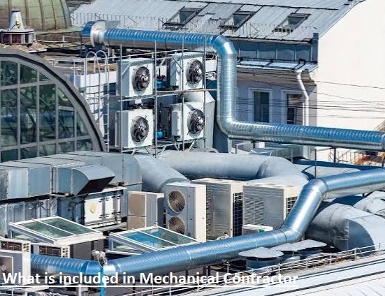 What is included in Mechanical Contractor